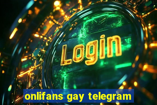 onlifans gay telegram